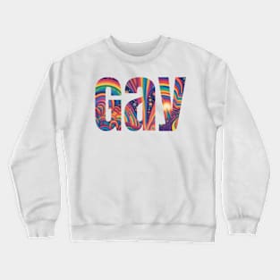 The word gay with happy colors Crewneck Sweatshirt